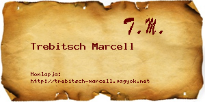 Trebitsch Marcell névjegykártya